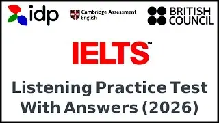 IELTS LISTENING PRACTICE TEST 2026 WITH ANSWERS | Test 02 | Latest Full Exam Preparation 2026