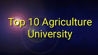 Top Agriculture University in india by ICAR 2018