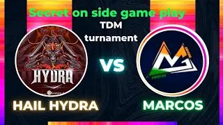 HYDRA vs marcos gaming TDM turnament Hydra on side game play Hail HYDRA 🐉🐉🔥🔥
