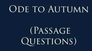 Ode to Autumn (Passage Questions)|#OdetoAutumninTelugu #Degree2semPoetry