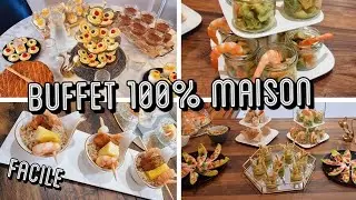 BUFFET 100% MAISON POUR 20 PERSONNES FACILE ET RAPIDE