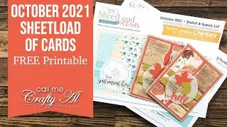 October 2021 SheetLoad of Cards | Debut & FREE Printable | 1 Sketch, 10 Cards