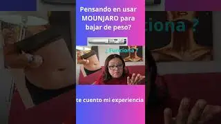🌟 MI EXPERIENCIA CON MOUNJARO PARA BAJAR DE PESO EN 2025 🚀💉
