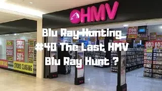 Blu Ray Hunting #40 The Last HMV Blu Ray Hunt ?