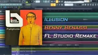 Benny Benassi - Illusion (FL Studio 20 remake Stock Plugins) FLP Walktrough