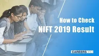 How To Check NIFT Result 2019