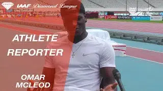 Athlete Reporter Shanghai: Omar McLeod reveals all to Shaunae Miller-Uibo