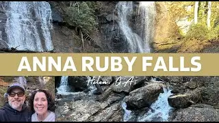 Anna Ruby Falls, Helen GA
