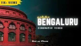 Bengaluru Cinematic Video | Kannada Rajyotsava 2025 | The Silicon Valley of India