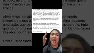 A influenciadora que descobriu que o marido n&atilde;o estava desaparecido e sim casado em Paris #fatos