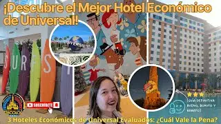 &iexcl;Descubre el Mejor Hotel Econ&oacute;mico de Universal! (Gu&iacute;a Definitiva Bueno, Bonito y Barato)