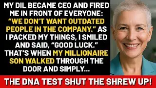 My daughter in law became CEO and fired me in front of everyone  “We don’t want outdated people