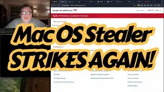 MacOS Stealer Trojan is Back &mdash; This Time via a Bank of America Phishing Site