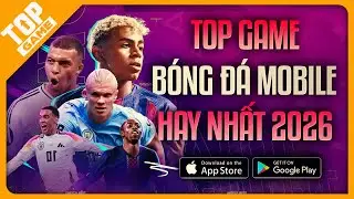 Đ&atilde; Đến L&uacute;c X&oacute;a eFootball? Top Game B&oacute;ng Đ&aacute; Mobile 2026 Đồ Họa Đỉnh Cao N&ecirc;n Chơi Thử