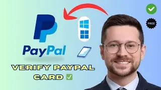 How to Confirm Your Card in PayPal (Quick & Easy 2025)