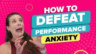 How to Defeat Performance Anxiety &ndash; Master Your Mind Under Pressure