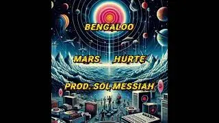 BENGALOO - MARS HURT(E) (PROD. SOL MESSIAH)@HiPNOTT@MORhiphop @hiphopdx@RapBox