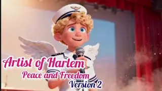 Artist of Harlem - Peace and Freedom Version 1-4