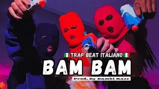 Bam Bam x Bambi Haze | Trap Beat Italiano 140 BMP | Dark Trap Oscuro italiano | Cubanito Records