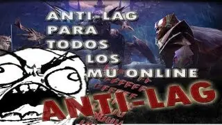ANTI-LAG [Para Cualquier Mu-Bien Explicado]