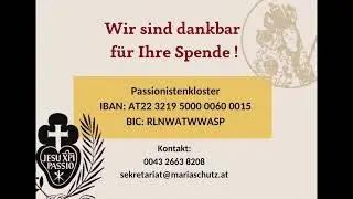 Heilige Messe aus Maria Schutz am Semmering - 18.01.2026 um 9.30 Uhr mit P. Pius Görres CP