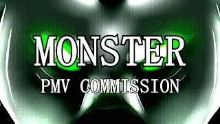 Monster | PMV Commission