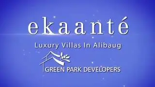 Ekaante Luxury Villas in Alibaug - Your New Weekend Home