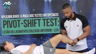 PIVOT-SHIFT TEST - LES&Atilde;O DO LIGAMENTO CRUZADO ANTERIOR