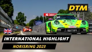 DTM Street Fighters | DTM Norisring 2023: International extended Highlight