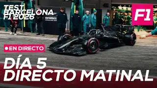 F1 DIRECTO: Test F1 Barcelona 2026 - Día 5, directo matinal | SoyMotor.com