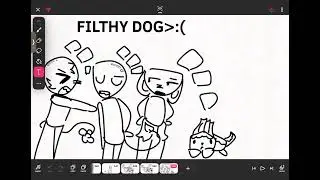 FILTHY DOG! 