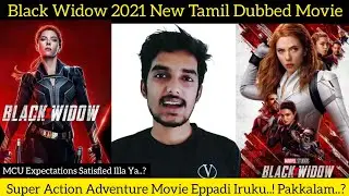 Black Widow 2021 New Tamil Dubbed Movie Review by Critics Mohan | Hotstar | Scarlett Johansson Movie