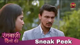 Sneak Peek | Ep 30 | Rangbaazi Dilon Ki | Dangal TV Original #new #episode #sneakpeek