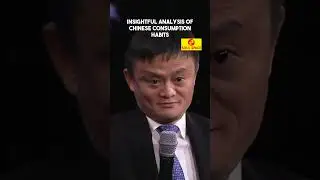 INSIGHTFUL ANALYSIS OF CHINESE CONSUMPTION HABITS. #motivation #quotes #jackma