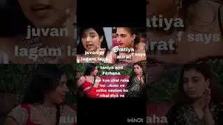taniya Farhana friendship in biggboss #funy #sad #angery