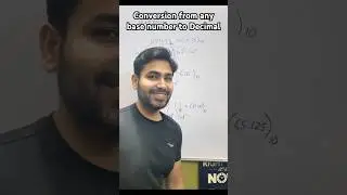 Convert any base number to Decimal | Binary | Hexadecimal | Octal | Number system | Digital