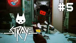 Все еще убирает! ➤ Stray #5