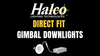 Halco's Direct Fit Gimbal Downlights