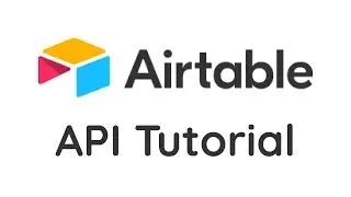 Учебное пособие по API Airtable | Для начинающих