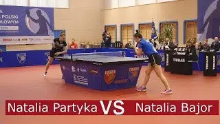 Natalia Partyka vs Natalia Bajor | Final Polish Championship