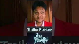 A Big Bold Beautiful Journey Trailer Review #trailerreview #goingbig  #review #margotrobbie #sardar