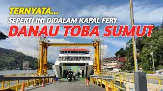 Ternyata Seperti Ini Di dalam Kapal Fery Danau Toba