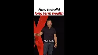 Grant Cardone | How to build long-term wealth #shorts