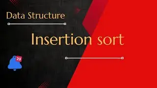 Insertion sort| BTech|2nd year|Aktu| Data structure| DS | #datastructure 