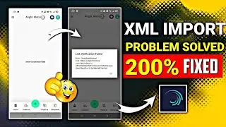 XML IMPORT PROBLEM SOLVED IN ALIGHT MOTION||ALIGHT MOTION LINK VERIFICATION PROBLEM||PRESET IMPORT