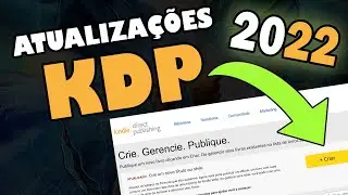 Atualiza&ccedil;&otilde;es no KDP 2022 | Biblioteca KDP e Amazon NL