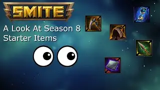 Smite - A Look At Season 8 Starter Items