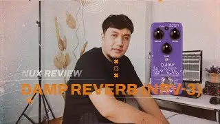 Meninjau NRV-3: Reverb Multifungsi dalam Ukuran Mini yang Mengagumkan!!