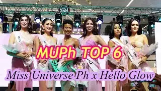 MISS UNIVERSE PHILIPPINES 2024 TOP 6 HELLO GLOW