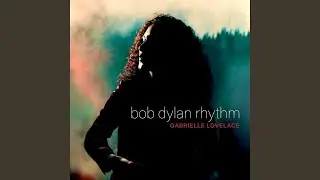 Bob Dylan Rhythm